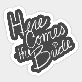 Here Comes the Bride Bachelorette Party Sticker